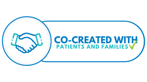 Co-created by patients and families